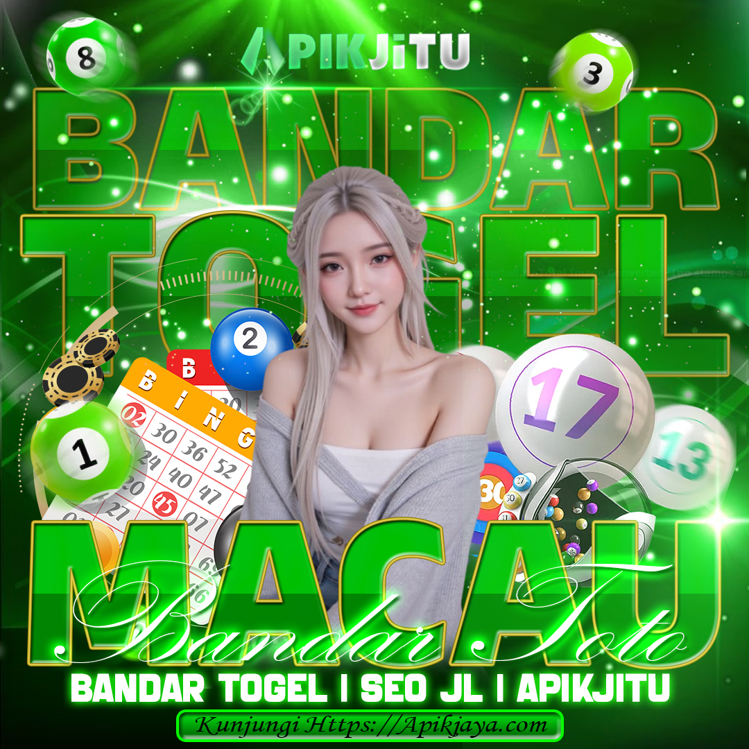 APIKJITU - Bandar Toto Macau & Togel Deposit Pulsa Tanpa Potongan