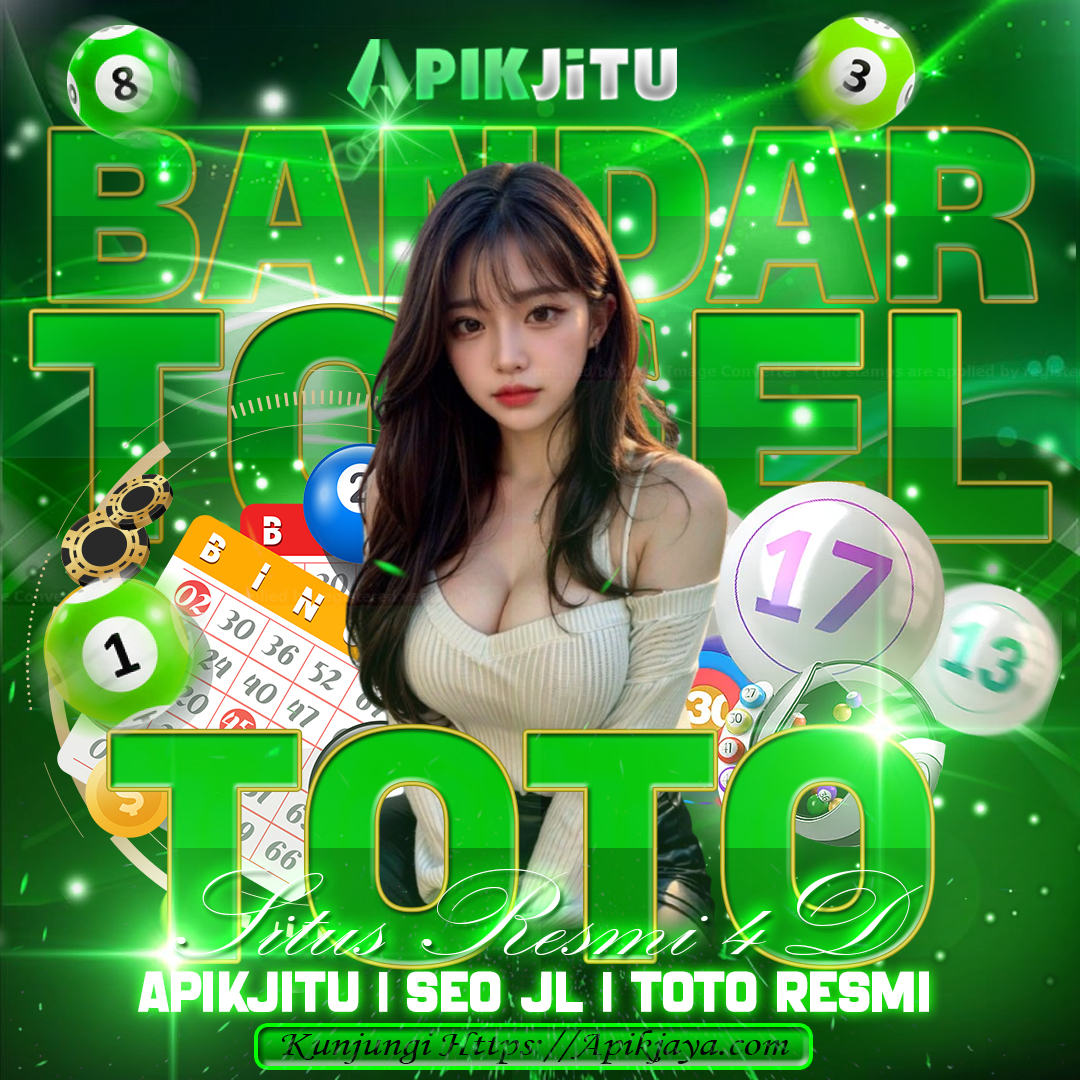 APIKJITU : Bandar Togel Toto Resmi & Situs 4D Deposit Pulsa Tanpa Potongan